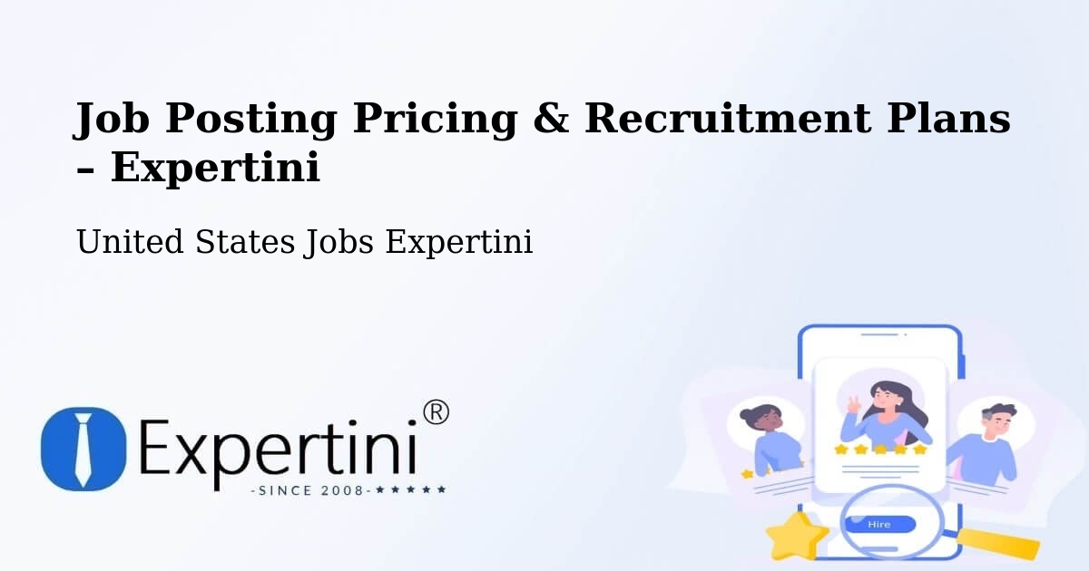 Job Posting Pricing & Recruitment Plans – Great River - Great River, United States Jobs Expertini
